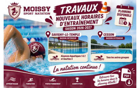 Découvrez les nouveaux horaires d'entraînement 2026-2027 pendant les travaux de la piscine de Moissy